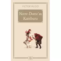 Notre-Damein Kamburu - Gökkuşağı Cep Kitap Dizisi