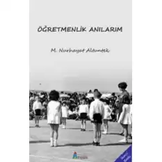 Öğretmenlik Anılarım