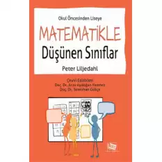 Okul Öncesinden Liseye Matematikle Düşünen Sınıflar