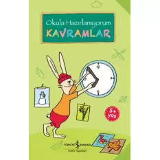 Okula Hazırlanıyorum - Kavramlar