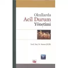 Okullarda Acil Durum Yönetimi