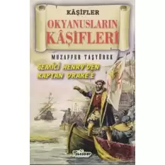 Okyanusların Kaşifleri - Kaşifler