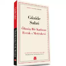 Ölmüş Bir Kadının Evrak-ı Metrukesi