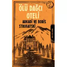 Ölü Dağcı Oteli