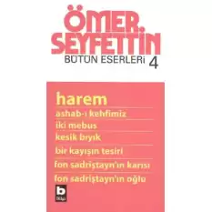 Ömer Seyfettin - Harem