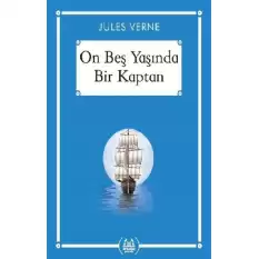 On Beş Yaşında Bir Kaptan