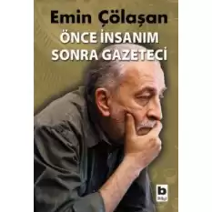 Önce İnsanım Sonra Gazeteci