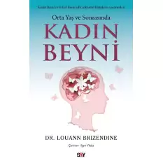 Orta Yaş ve Sonrasında Kadın Beyni