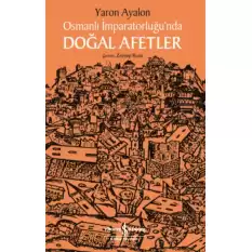 Osmanlı İmparatorluğunda Doğal Afetler