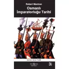 Osmanlı İmparatorluğu Tarihi