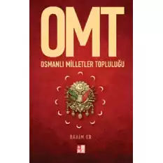 Osmanlı Milletler Topluluğu -OMT-