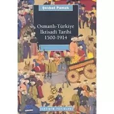 Osmanlı Türkiye İktisadi Tarihi 1500-1914