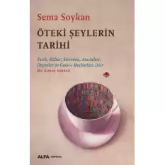 Öteki Şeylerin Tarihi