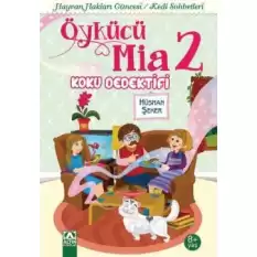 Öykücü Mia 2 - Koku Dedektifi