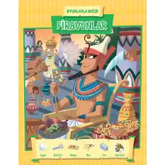 Oyunlarla Mısır- Firavunlar