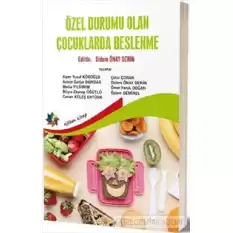 Özel Durumu Olan Çocuklarda Beslenme