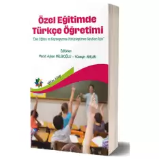 Özel Eğitimde Türkçe Öğretimi