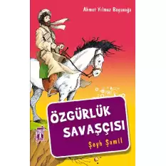 Özgürlük Savaşçısı Şeyh Şamil