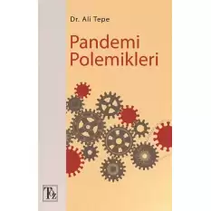 Pandemi Polemikleri