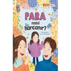 Para Nasıl Harcanır?