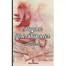 Payına Yok Düşenler