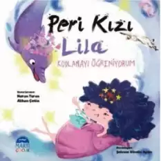 Peri Kızı Lila - Kodlamayı Öğreniyorum