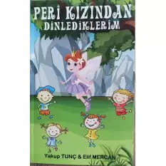 Peri Kızından Dinlediklerim