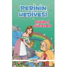 Perinin Hediyesi - Sihirli Cüceler