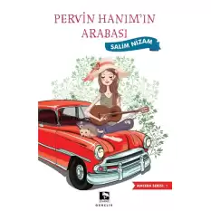 Pervin Hanımın Arabası