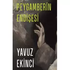 Peygamberin Endişesi