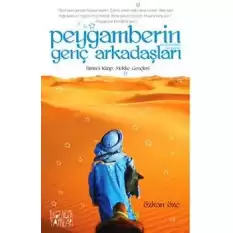 Peygamberin Genç Arkadaşları - Birinci Kitap: Mekke Gençleri