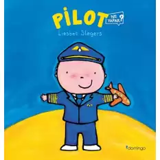 Pilot Ne Yapar?