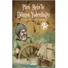 Piri Reisle Dünya Yolculuğu