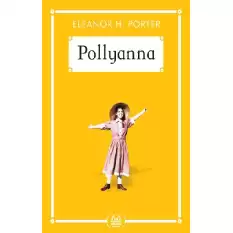 Pollyanna (Gökkuşağı Cep Kitap)