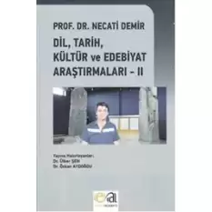 Dil, Tarih, Kültür ve Edebiyat Araştırmaları - 2