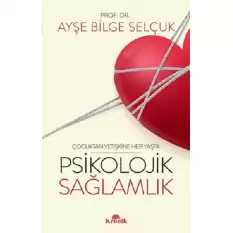 Psikolojik Sağlamlık