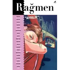 Rağmen 3: Ayrılık