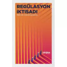 Regülasyon İktisadı