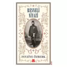 Resneli Niyazi (Büyük Boy)