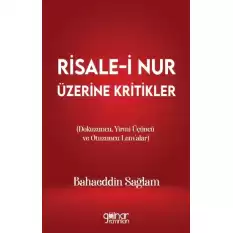 Risale-i Nur Üzerine Kritikler