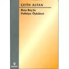 Rıza Bey’in Polisiye Öyküleri