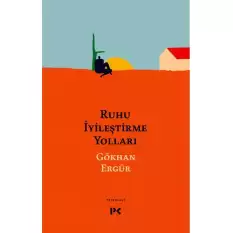 Ruhu İyileştirme Yolları