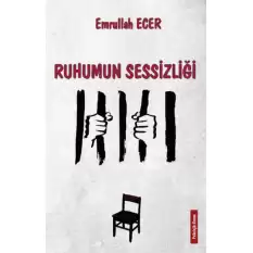 Ruhumun Sessizliği