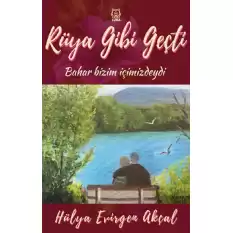 Rüya Gibi Geçti