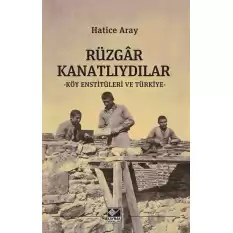 Rüzgar Kanatlıydılar