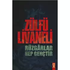 Rüzgarlar Hep Gençtir