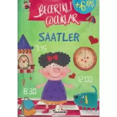 Saatler - Becerikli Çocuklar