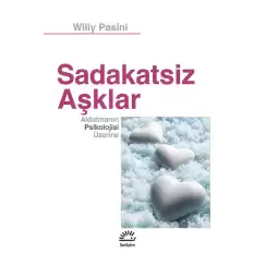 Sadakatsiz Aşklar