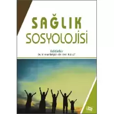 Sağlık Sosyolojisi