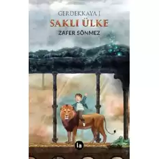 Saklı Ülke - Gerdekkaya 1